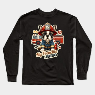 Fireman french bulldog Long Sleeve T-Shirt